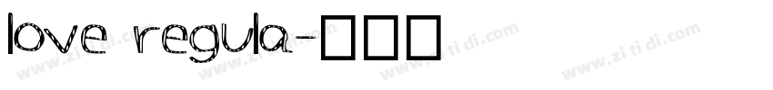love regula字体转换